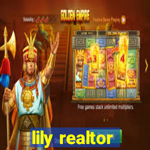 lily realtor